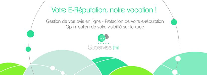 Bien gérer votre e-réputation avec Supervise Me